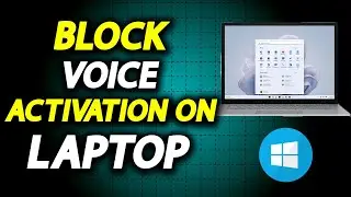 How To Enable Voice Activation In Laptop - How To Easily