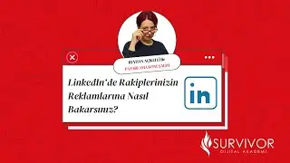 LinkedIn Reklam Kütüphanesi: Rakiplerinizi Nasıl Analiz Edersiniz? #linkedin #linkedinstrategy