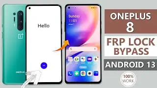 OnePlus 8 Android 13 FRP Bypass/Remove Google Account Lock Without Pc | All OnePlus FRP Bypass 2024✅