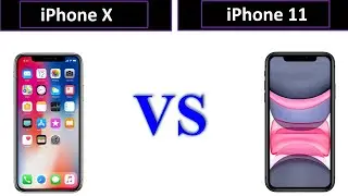 Iphone X vs 11 specifications Comparison