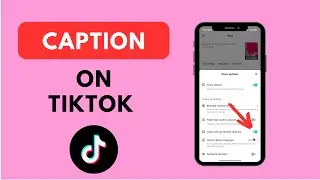 How to Add Captions to TikTok Videos (2023) | Short Tutorial