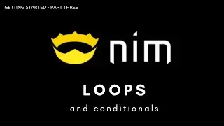 conditionals and loops in nim language