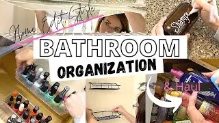 BATHROOM ORGANIZATION THE HOME EDITION STYLE/ ORGANIZE WITH ME 2020/ FALL CLEAN + ORGANIZE