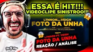 HITZASSO!!!! L7NNON FT. VEIGH - FOTO DA UNHA [REAÇÃO/ ANÁLISE]