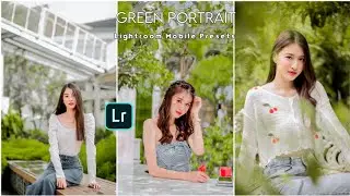 Lightroom Green Portrait Preset| Lightroom Mobile Presets|lightroom presets,mobile lightroom presets