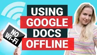 How to Use Google Docs Offline | 2021