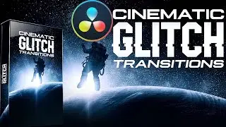 Cinematic Glitch Transitions Pack ★ DaVinci Resolve Templates ★