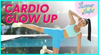 Cardio Glow Up Workout (with booty bands) | Hot Girl Summer Sculpt