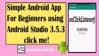 Creating First android app Click Me app | Android App Development Tutorial For Beginners Video#02