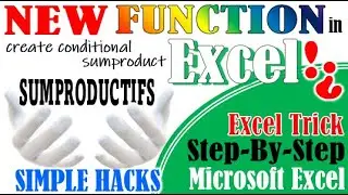 Create conditional sumproduct (SUMPRODUCTIFS) in Excel