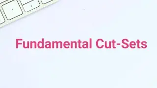 Fundamental cut-sets in Graph Theory