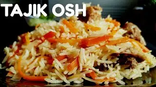 Osh || Oshi Palav (Pilaf) || EASY Plov Recipe ||Tajikistan Traditional Rice