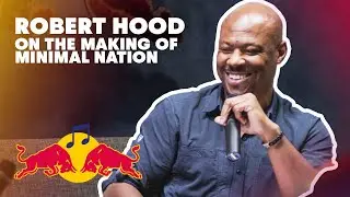 Robert Hood on The Making of Minimal Nation | Red Bull Music Academy