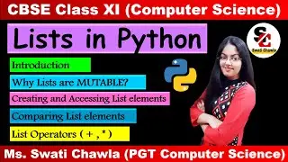 List in Python Class 11  | List Operators | List Manipulation | CBSE Class  11 | Computer Science