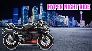 EXTREMELY HYPER NIGHT RIDE