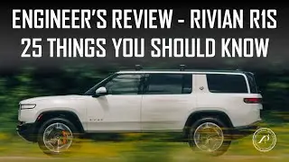 25 THINGS YOU SHOULD KNOW ABOUT RIVIAN R1S - ENGINEERS FULL REVIEW