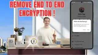 How To Remove End To End Encryption In Messenger