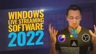 Best Live Streaming Software for WINDOWS PC - 2022 Review!