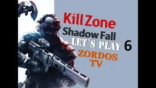 KILLZONE Shadow Fall часть 6 Let`s Play ZoRDoS TV