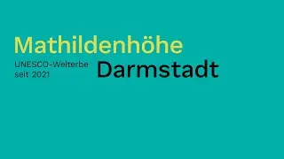 Wiege der Moderne: UNESCO-Welterbe Mathildenhöhe Darmstadt