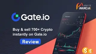 Gate.io Exchange Review: Features | Account Setup | Fees Explained for Newbies