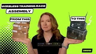 How to Rack Up a Wireless Training Rack | Shure