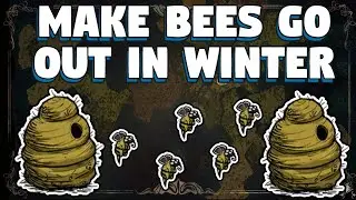 How To Make Bees Come Out In Winter in Don't Starve Together - Winter Bees in Don't Starve Together