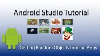 Android Studio:  Getting Random Objects from Arrays