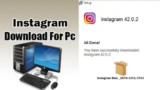 instagram beta version for windows desktop download and install your pc