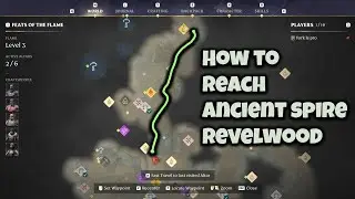 How to REACH Ancient Spire Revelwood | enshrouded