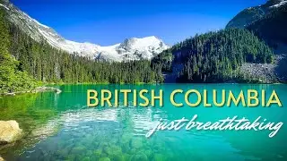 British Columbia - So many stunning landscapes to explore - Our Last Few Days