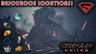 CONAN EXILES ALL RESOURCE LOCATIONS - STAR METAL, OBSIDIAN, COAL, CRYSTAL, BRIMSTONE AND MORE