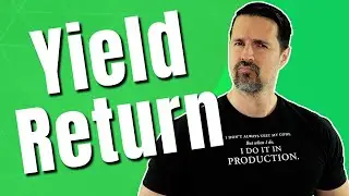 C# Yield Return: What is it and how does it work?