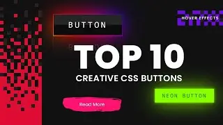 Top 10 CSS Creative Buttons Animation & Hover Effects