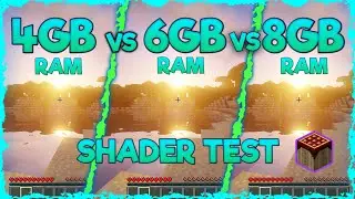 4GB Ram VS 6GB Ram VS 8GB Ram Shader