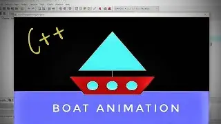 C++ Boat Animation Program With Source Code | Cool Programming Projects 