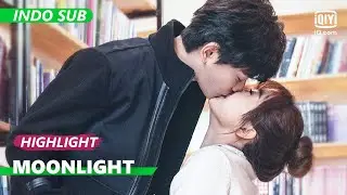Zhou Chuan & Chu Li: Ciuman sweet di toko buku [INDO SUB] | Moonlight Ep.25 | iQiyi Indonesia