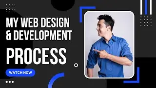 My web design & development process