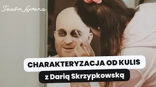 Peruki, brokat i rany. Tak wygląda praca charakteryzatorek w Teatrze Syrena