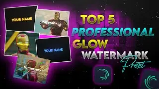 Top 5 glow watermark | Top 5 watermark text animation presets | text alight motion preset download