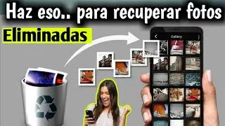 Como recuperar fotos eliminadas de tu celular / recuperar fotos borradas de tu teléfono con un clic