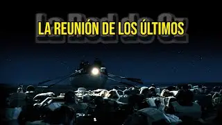 LA REUNIÓN DE LOS ÚLTIMOS