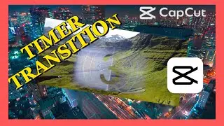 How to add transition in CapCut-CapCut | Smooth Timer Transition