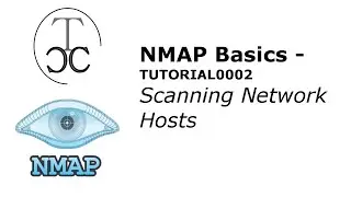 TUTORIAL002 Nmap Basics - Audit Specific Network Devices