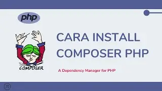 Install Composer PHP Tutorial