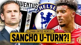 Sancho Wants Chelsea! | Man United News