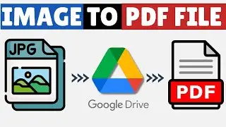 How to Convert Image to PDF File in Google Drive