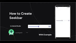 How to create Seekbar in android