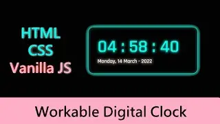 Making Digital Clock with HTML, CSS and JavaScript || with source Code