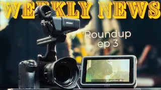 Weekly News Roundup - Shallow Depth of Feels - ep 3